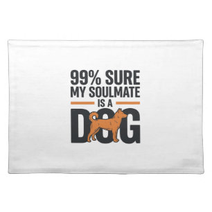 Dog Soulmate Funny Vintage Engraving T-Shirt Desig Cloth Placemat