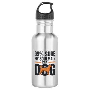 Dog Soulmate Funny Vintage Engraving T-Shirt Desig Stainless Steel Water Bottle