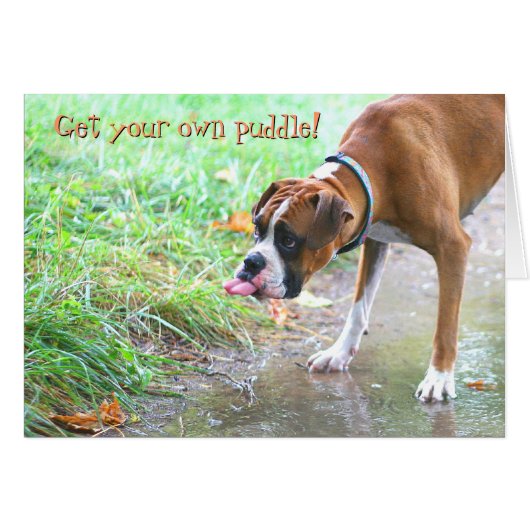 Dog Sticking Tongue Out with Puddle Card (Front Horizontal)