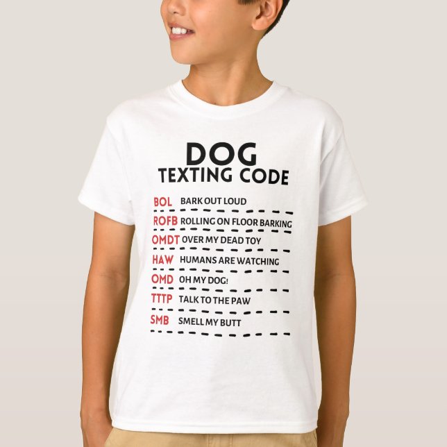 Dog Texting Code T-Shirt (Front)