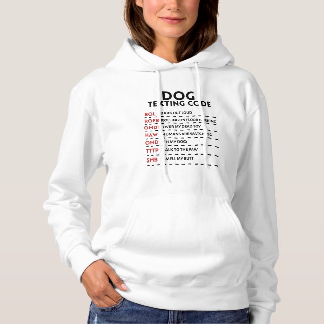 Dog Texting Secret Code Hoodie (Front)