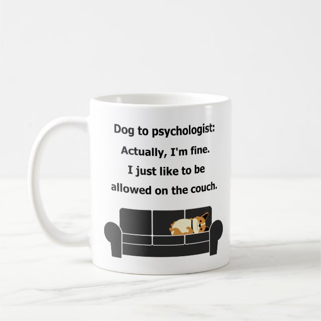 Dog to psychologist theory sofa humor funny coffee mug (Left)