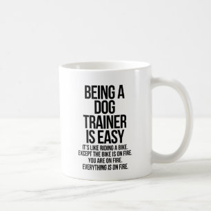Dog trainer coffee mug