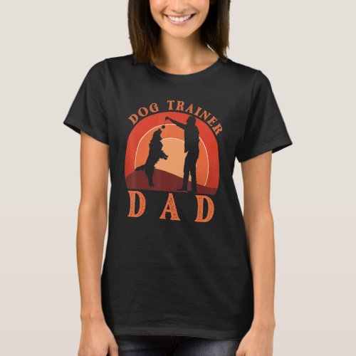 Dog Trainer Dad T_Shirt