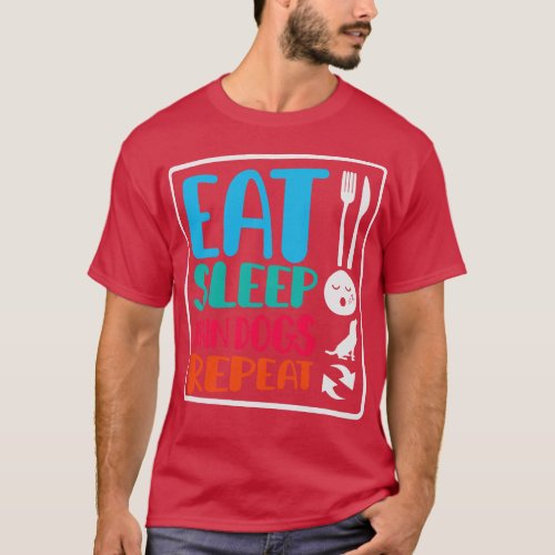 Dog Trainer Eat Sleep Train Dogs Repeat Dog Lover  T_Shirt