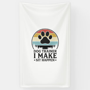 Dog Trainer I Make Sit Happen Vintage Paw Shirt_1 Banner