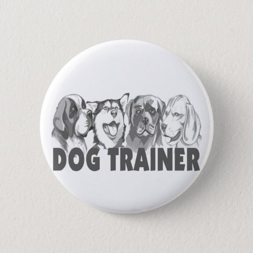 Dog Trainer Pinback Button