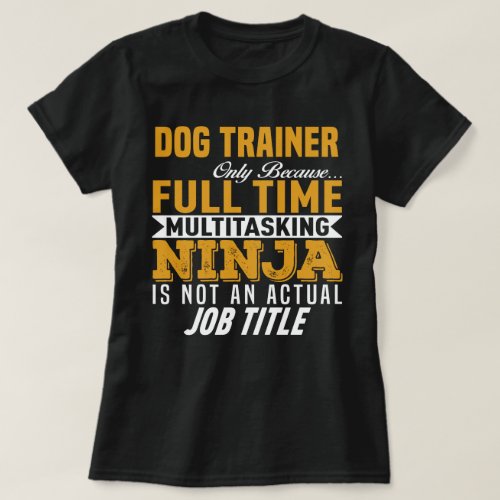 Dog Trainer T_Shirt