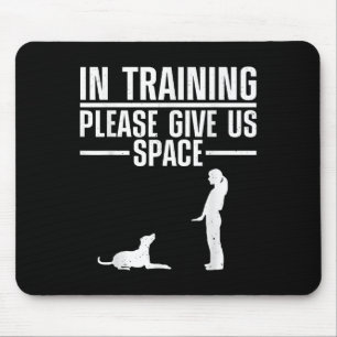 Dog Training Art For Men Women Puppy Agility Dog T Mouse Pad