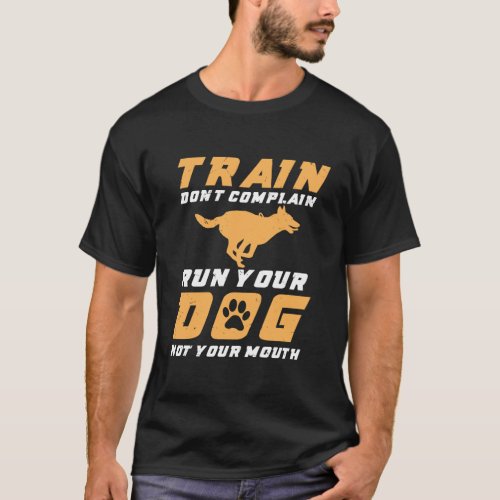 Dog Training Gift For A Dog Trainer T_Shirt