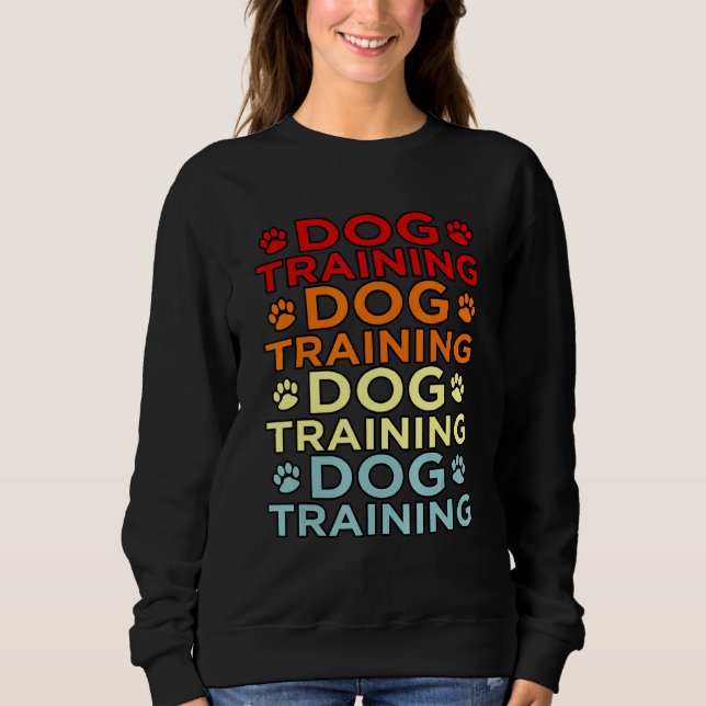Dog Training Service Sweatshirt (Front)