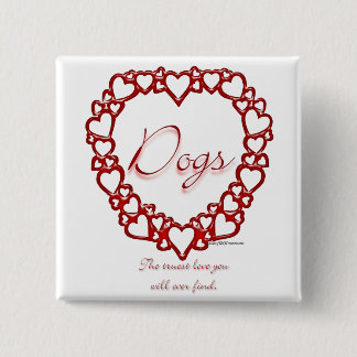 Dog True Love Pinback Button