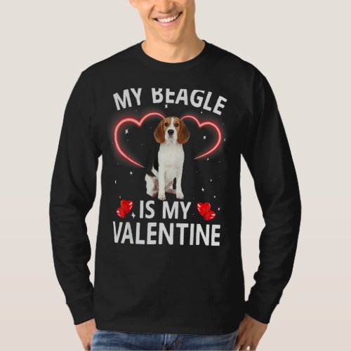 Dog Valentines Day Funny My Beagle Is My Valentine T_Shirt