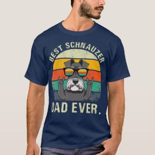 Dog Vintage Best Schnauzer Dad Ever  Fathers Day T-Shirt
