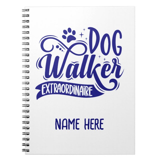 Dog Walker Extraordinaire Personalised  Notebook (Front)