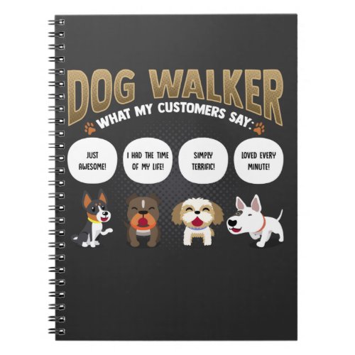 Dog Walker Funny Dog Walking Pet Sitter Gift Notebook