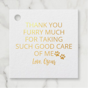 Dog Walker Gift, Dog name Thank You custom, Furr Foil Favor Tags