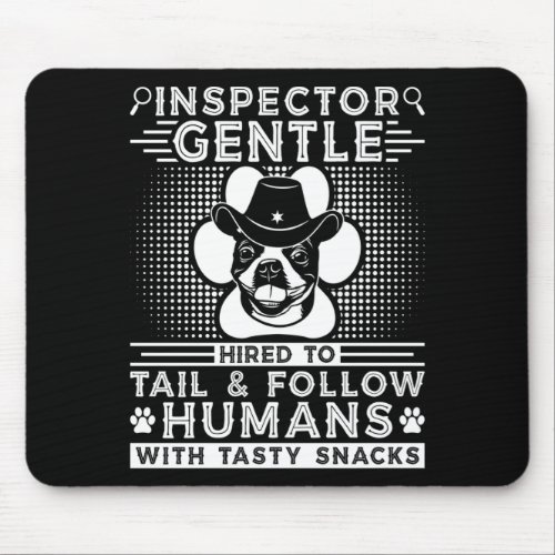 Dog Walker Inspector Sheriff Dog Trainer  Mouse Pad