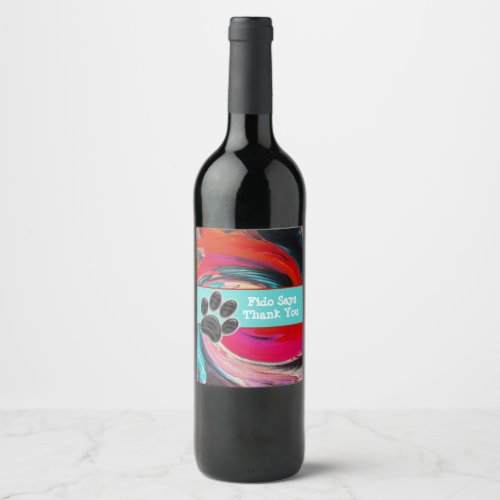 Dog Walker Swirled Tie Dye Pet Sitter Thank You Wine Label