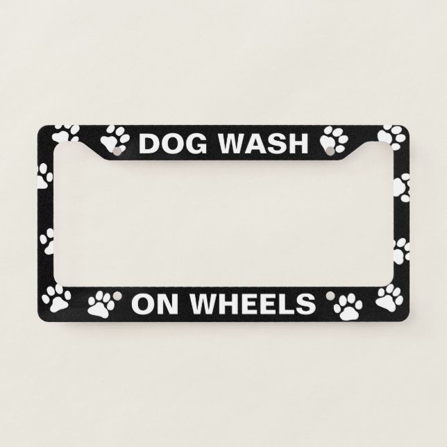 Dog Wash on Wheels | Dog Groomer | Mobile Grooming License Plate Frame (Front)