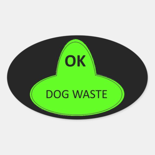 Dog Waste _ OK Oval Sticker