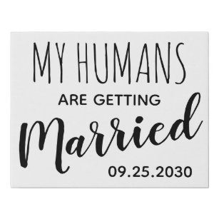 Dog Wedding My Humans Are Getting Married Faux Canvas Print