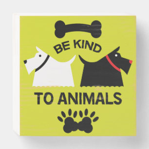 Dog Welfare Protection Rights   Dog Owners Bowl Th Wooden Box Sign