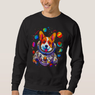 Dog Welsh Corgi Planet Space Astronaut Sweatshirt
