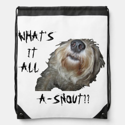 Dog WHATS IT ALL A_SNOUT Backpack