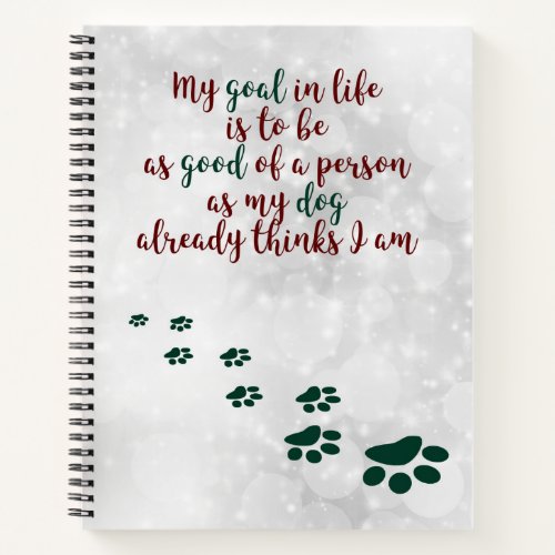 Dog Wisdom Inspirational Notebook