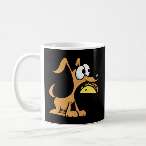 Dog with a Taco    Coffee Mug