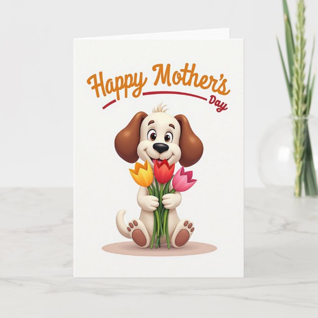 Dog With Flowers Mothers Day Card (Front)