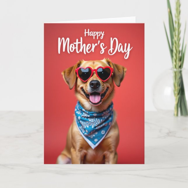 Dog With Glasses Mothers Day Card (Front)