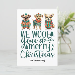 Dog with Sweater We Woof You a Merry Christmas Holiday Card