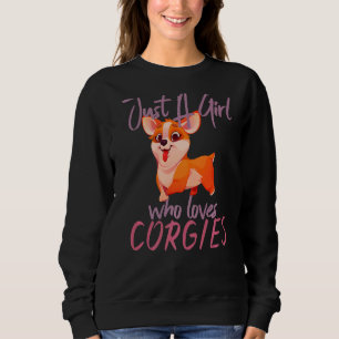 Dog Women Just A Girl Who Loves Corgies Sweatshirt
