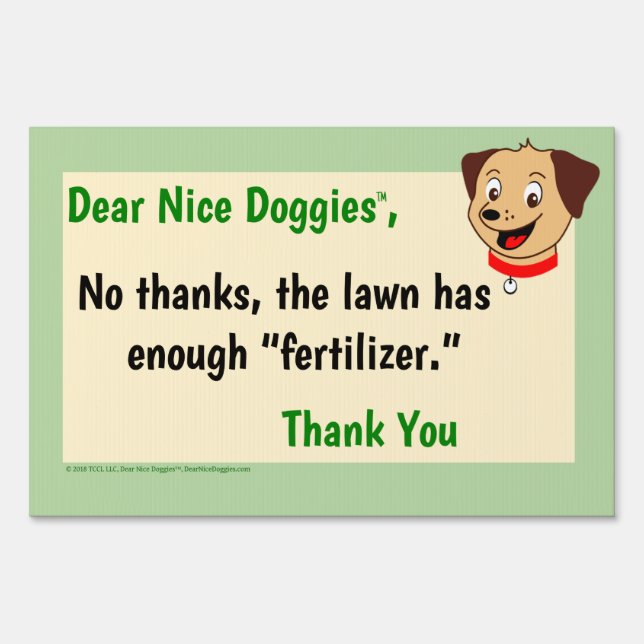 Dog Yard Sign No Fertilizer (Front)