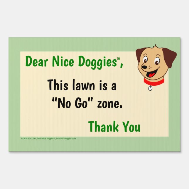 Dog Yard Sign No Go (Front)