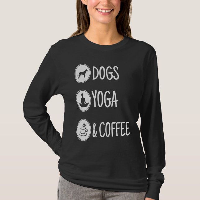 Dog yoga and coffee T-Shirt (Front)