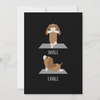 Dog Yoga Inhale Exhale Dogs Breed Owner Puppy Gift Invitation