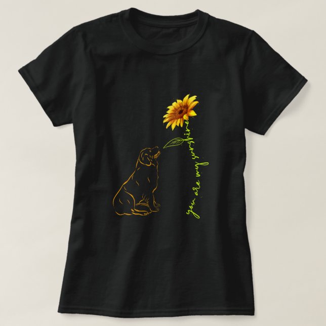 Dog You Are My Sunshine Dog Mom Dad Pet Lover T-Shirt (Design Front)