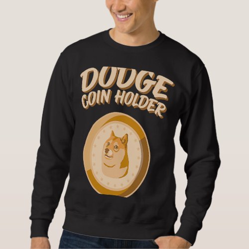 Doge Coin Dogecoin Holder Krypto Trend Purse Sweatshirt