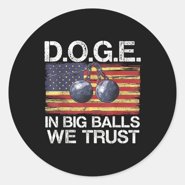 Doge In We Trust  Classic Round Sticker (Front)