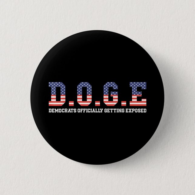 Doge Meme Democrats Officially Getting Exposed Usa Button (Front)