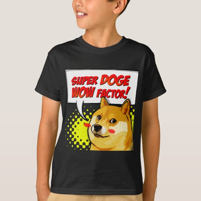 Doge Meme Super Doge WOW Factor T-Shirt (Front)