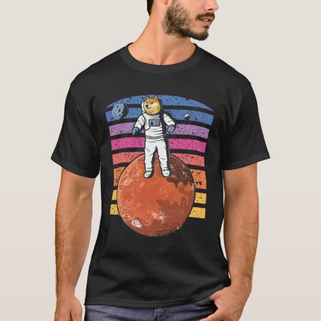Doge On Mars Dogecoin To The Moon Space T-Shirt (Front)