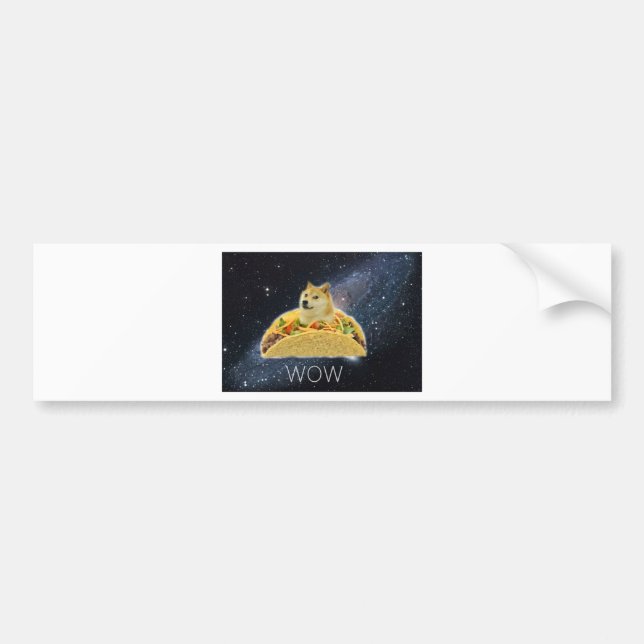 doge space taco meme bumper sticker (Front)