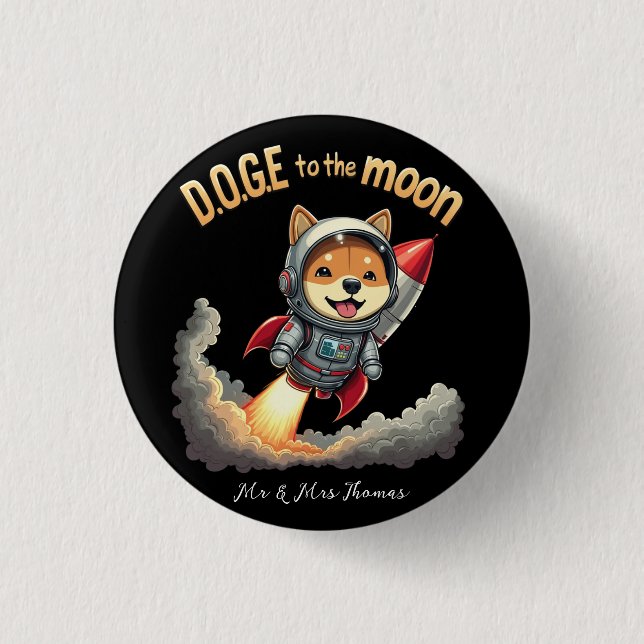 Doge to the Moon The Ultimate Dogecoin Journey Button (Front)