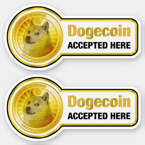 Dogecoin accepted here Doge cryptocurrency Sticker
