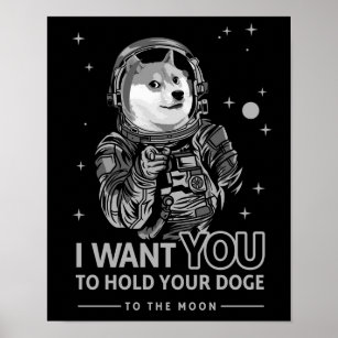 Dogecoin Doge I Want You To The Moon Crypto Funny Poster