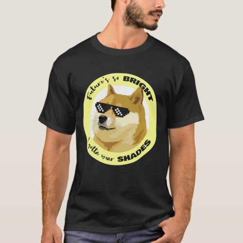 Dogecoin Future Sunglasses Stock Market Crypto T_Shirt